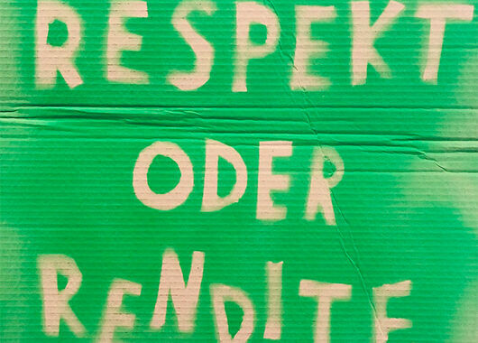 Rückblick: "Respekt oder Rendite"